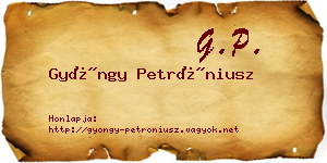 Gyöngy Petróniusz névjegykártya